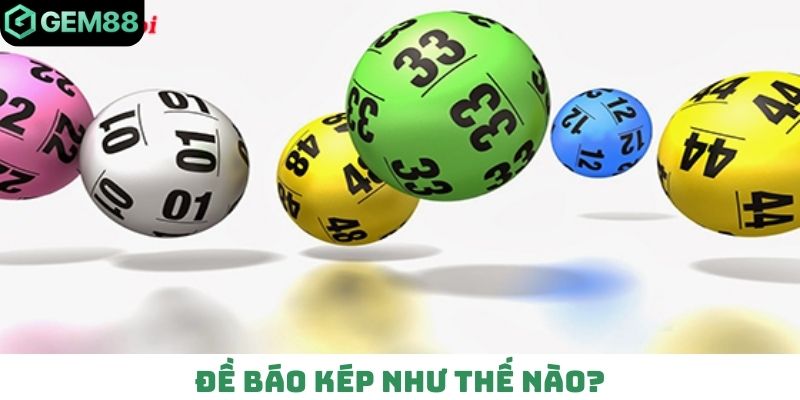 đề báo kép như thế nào