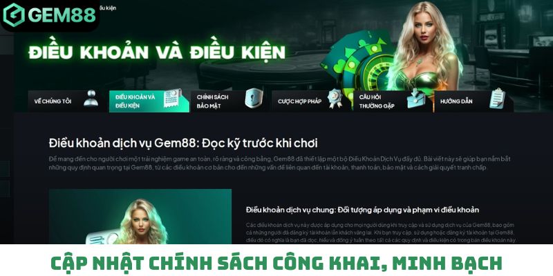 Gem88 có trách nhiệm cập nhật điều kiện công khai, minh bạch