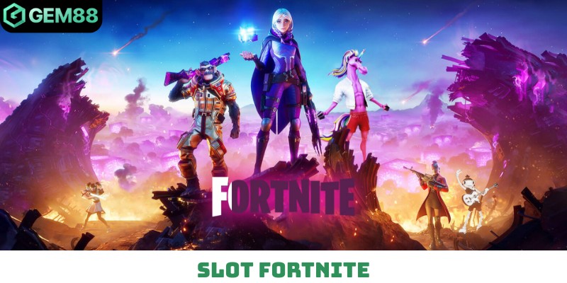 Slot Fortnite