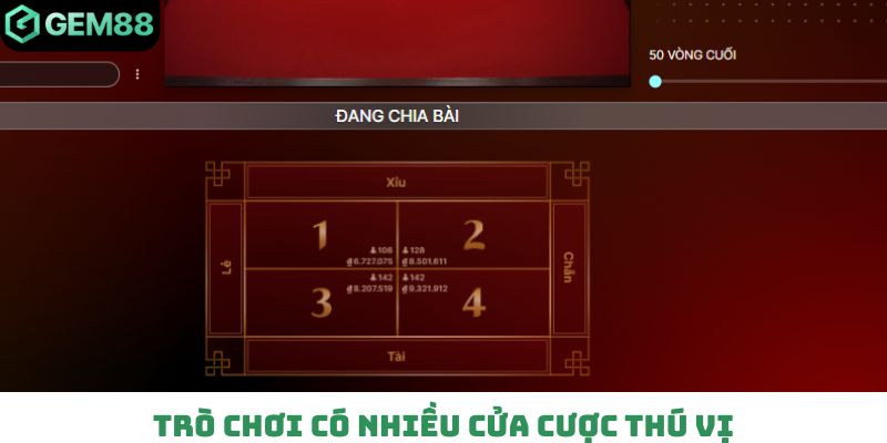 Trò chơi có nhiều cửa cược thú vị