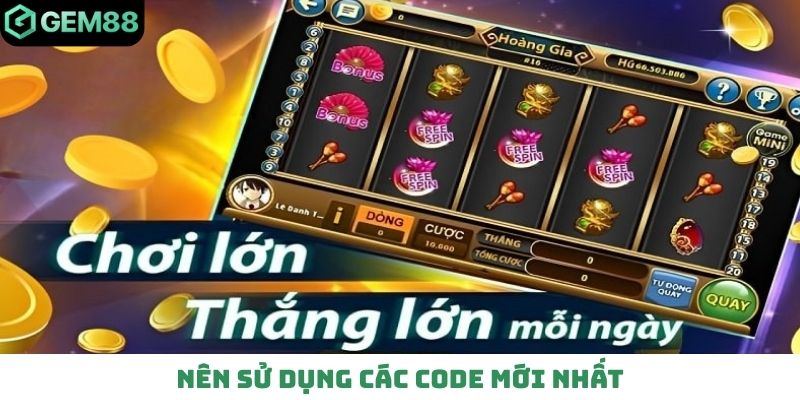 Nên sử dụng các code mới nhất