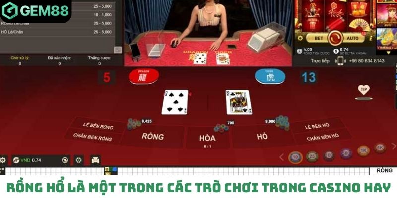 Rồng hổ là một trong các trò chơi trong casino hay